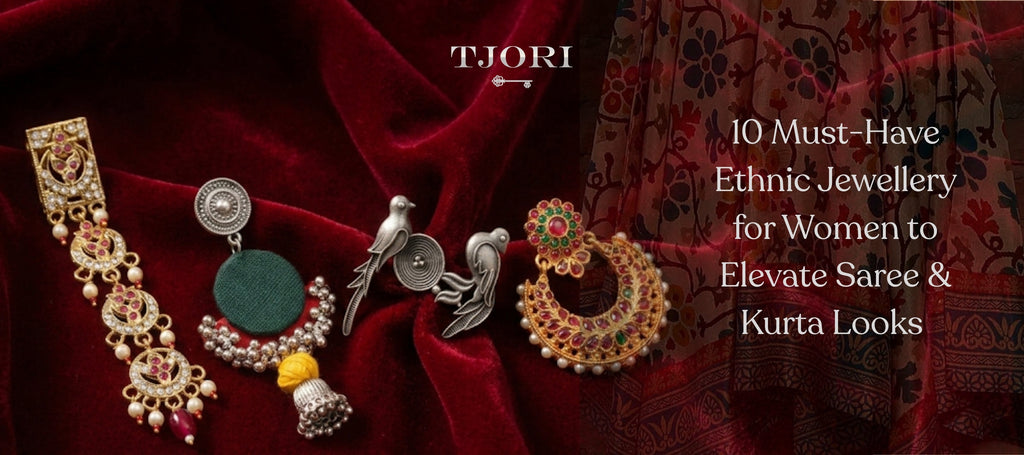 10 Must-Have Ethnic Jewellery for Women to Elevate Saree & Kurta Looks