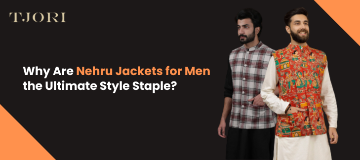 Why Are Nehru Jackets for Men the Ultimate Style Staple?